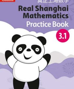 Real Shanghai Mathematics - Pupil Practice Book 3.1 - Huang Xingfeng - 9780008261702