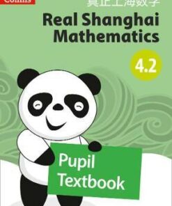 Real Shanghai Mathematics - Pupil Textbook 4.2 - Huang Xingfeng - 9780008261757