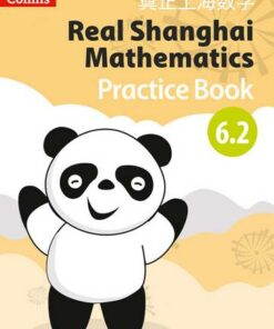 Real Shanghai Mathematics - Pupil Practice Book 6.2 - Huang Xingfeng - 9780008261894