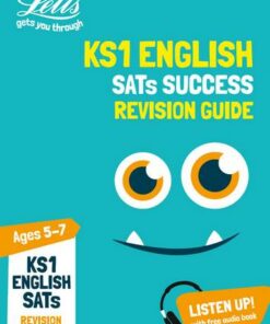 KS1 English SATs Revision Guide (Letts KS1 Revision Success) - Letts KS1 - 9780008276881
