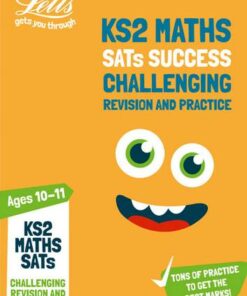 KS2 Challenging Maths SATs Revision and Practice: for the 2019 tests (Letts KS2 SATs Success) - Letts KS2 - 9780008294069
