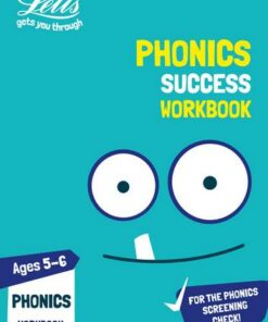 Phonics Ages 5-6 Practice Workbook (Letts KS1 Practice) - Letts KS1 - 9780008294236