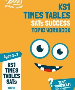 Times Tables Ages 5-7 Practice Workbook: 2019 tests (Letts KS1 Practice) - Letts KS1 - 9780008306557