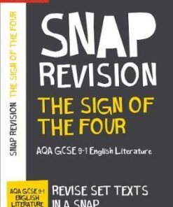 The Sign of Four: New Grade 9-1 GCSE English Literature AQA Text Guide (Collins GCSE 9-1 Snap Revision) - Collins GCSE - 9780008306632