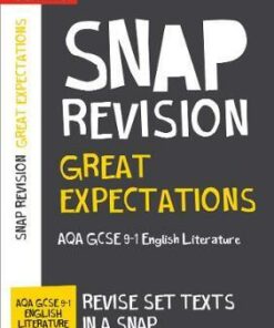 Great Expectations: New Grade 9-1 GCSE English Literature AQA Text Guide (Collins GCSE 9-1 Snap Revision) - Collins GCSE - 9780008306656