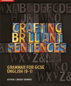Grammar for GCSE English (9-1) - Crafting Brilliant Sentences Teacher Pack - Lindsay Skinner - 9780008315887