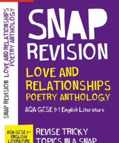 Love & Relationships Poetry Anthology: New GCSE Grade 9-1 AQA English Literature (Collins GCSE 9-1 Snap Revision) - Collins GCSE - 9780008320096