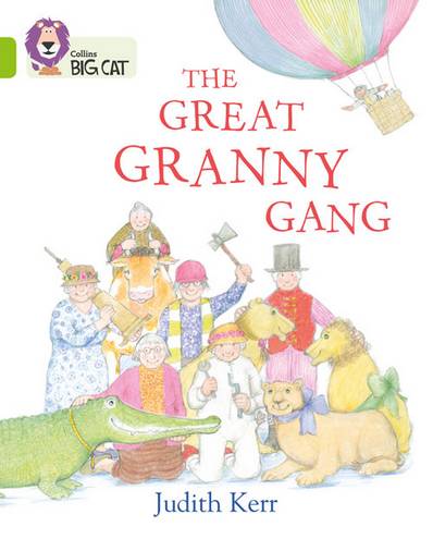 The Great Granny Gang - Judith Kerr - 9780008320904