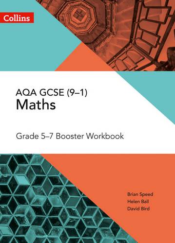 AQA GCSE Maths Grade 5-7 Workbook (Collins GCSE Maths) 1 AQA GCSE Maths Grade 5-7 Workbook (Collins GCSE Maths) - Brian Speed - 9780008322519