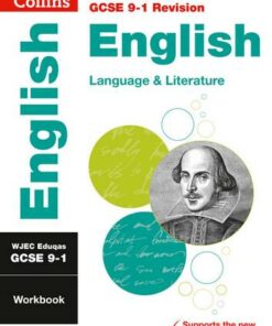 WJEC Eduqas GCSE 9-1 English Language and English Literature Workbook (Collins GCSE 9-1 Revision) - Collins GCSE - 9780008326920