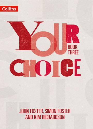 Your Choice - Your Choice Student Book 3: The whole-school solution for PSHE including Relationships
