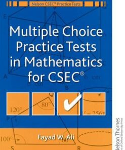 Multiple Choice Practice Tests in Mathematics for CXC - Fayad W. Ali - 9780175664573
