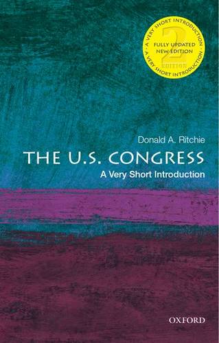 VSI: The U.S. Congress 1 The U.S. Congress: A Very Short Introduction - Donald A. Ritchie - 9780190280147