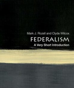 Federalism: A Very Short Introduction - Mark J. Rozell (Dean