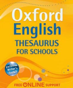 Oxford English Thesaurus for Schools - Oxford Dictionaries - 9780192757005