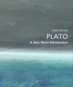 Plato: A Very Short Introduction - Julia Annas (Regents Professor of Philosophy at the University of Arizona) - 9780192802163