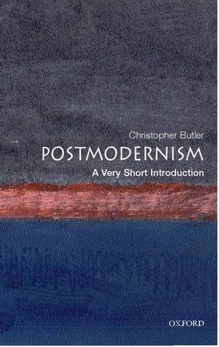 Postmodernism: A Very Short Introduction - Christopher Butler - 9780192802392