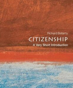 Citizenship: A Very Short Introduction - Professor Richard Bellamy - 9780192802538