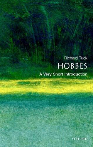 VSI: Hobbes 1 Hobbes: A Very Short Introduction - Richard Tuck - 9780192802552