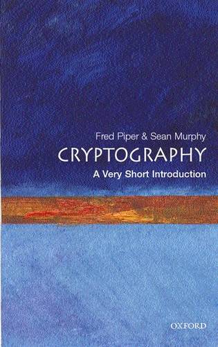 Cryptography: A Very Short Introduction - Fred C. Piper - 9780192803153