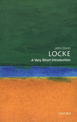 VSI: Locke 1 Locke: A Very Short Introduction - John Dunn - 9780192803948