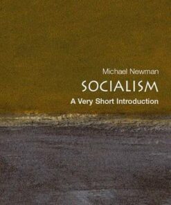 Socialism: A Very Short Introduction - Michael Newman - 9780192804310