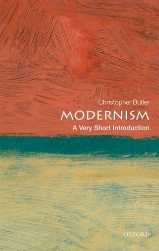 Modernism: A Very Short Introduction - Christopher Butler - 9780192804419