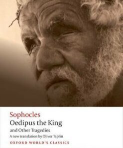 Oedipus the King and Other Tragedies: Oedipus the King