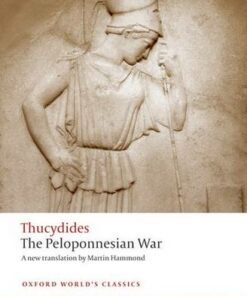 The Peloponnesian War - Thucydides - 9780192821911