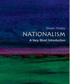 Nationalism: A Very Short Introduction - Steven Grosby (Professor of Religion