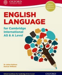 English Language for Cambridge International AS & A Level - Julian Pattison - 9780198300120