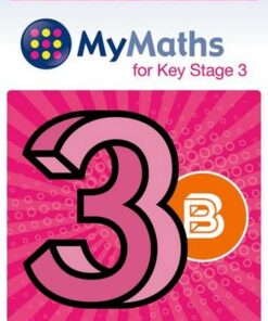 MyMaths for Key Stage 3: Teacher Companion 3B - James Nicholson - 9780198304692