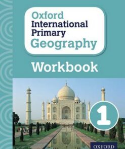 Oxford International Primary Geography: Workbook 1 - Terry Jennings - 9780198310099