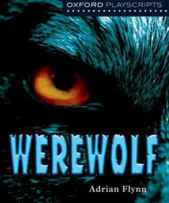 Oxford Playscripts: Werewolf - Flynn - 9780198310723