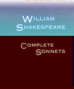 Oxford Student Texts: William Shakespeare: Complete Sonnets - Deborah West - 9780198325765