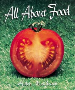 All About Food - Helen McGrath - 9780198327677