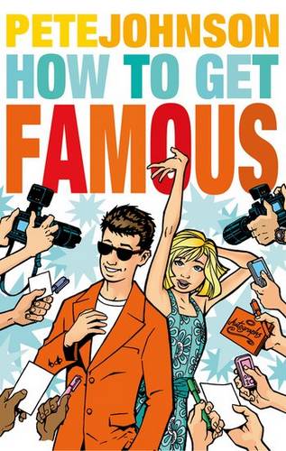 Rollercoasters: How To Get Famous - Pete Johnson - 9780198329725