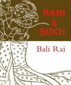 Rollercoasters: Rani and Sukh - Bali Rai - 9780198329947