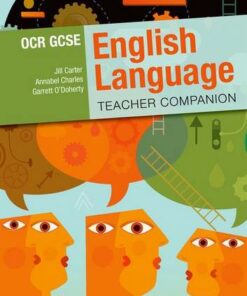 OCR GCSE English Language: Teacher Companion - Jill Carter - 9780198332800