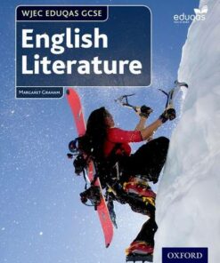 WJEC Eduqas GCSE English Literature: Student Book - Margaret Graham - 9780198332848