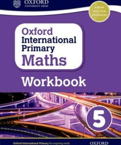 Oxford International Primary Maths: Grade 5: Workbook 5 - Anthony Cotton - 9780198365303
