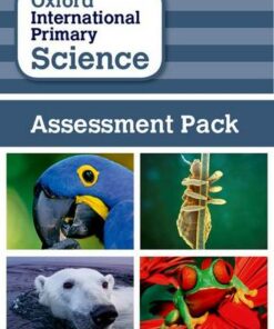 Oxford International Primary Science: Assessment Pack - Judith Amery - 9780198365334