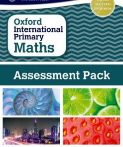 Oxford International Primary Maths: Assessment Pack - Mary Wood - 9780198365341