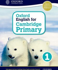 Oxford English for Cambridge Primary Student Book 1 - Liz Miles - 9780198366256