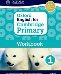 Oxford English for Cambridge Primary Workbook 1 - Liz Miles - 9780198366294