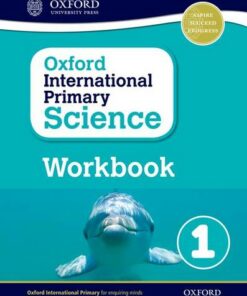 Oxford International Primary Science: Workbook 1 - Terry Hudson - 9780198376422
