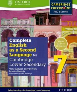Complete English as a Second Language for Cambridge Lower Secondary Student Book 7 - Chris Akhurst - 9780198378129