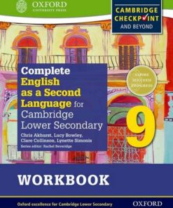 Complete English as a Second Language for Cambridge Lower Secondary Student Workbook 9 - Chris Akhurst - 9780198378174