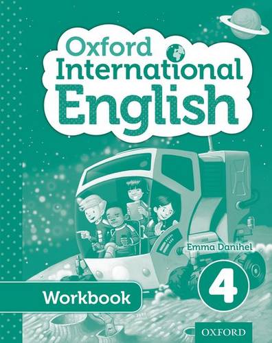 Oxford International English Student Workbook 4 - Emma Danihel - 9780198390350