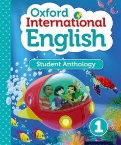 Oxford International English Student Anthology 1 - Liz Miles - 9780198392156